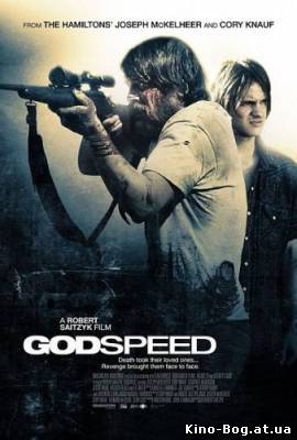 Слово Божье / Godspeed (2009)